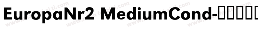 EuropaNr2 MediumCond字体转换